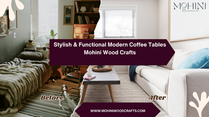 Stylish and Functional Modern Coffee Tables | Mohini Wood Crafts